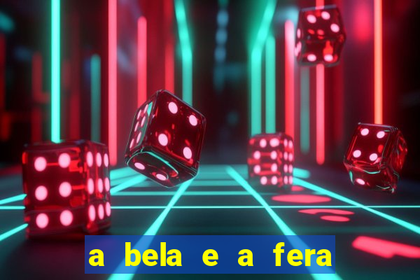 a bela e a fera 2014 filme completo dublado topflix